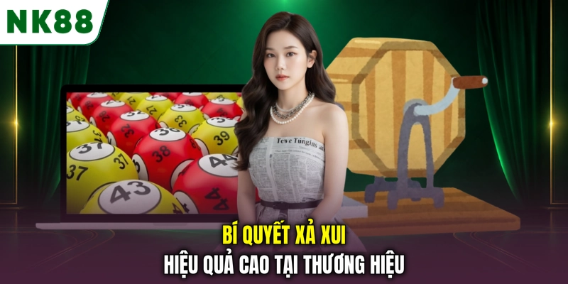Các cách xả xui trong lô đề giúp cân bằng tâm lý tại NK88 Bí quyết xả xui hiệu quả cao tại thương hiệu