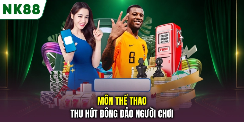 Các môn thể thao phổ biến tại sảnh thể thao NK88 Môn thể thao thu hút đông đảo người chơi