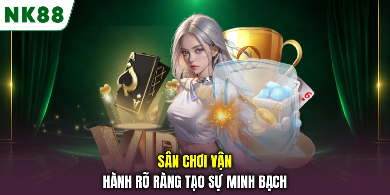Sân chơi vận hành rõ ràng tạo sự minh bạch Sân chơi vận hành rõ ràng tạo sự minh bạch